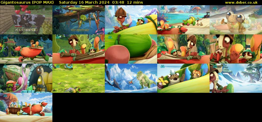 Gigantosaurus (POP MAX) Saturday 16 March 2024 03:48 - 04:00