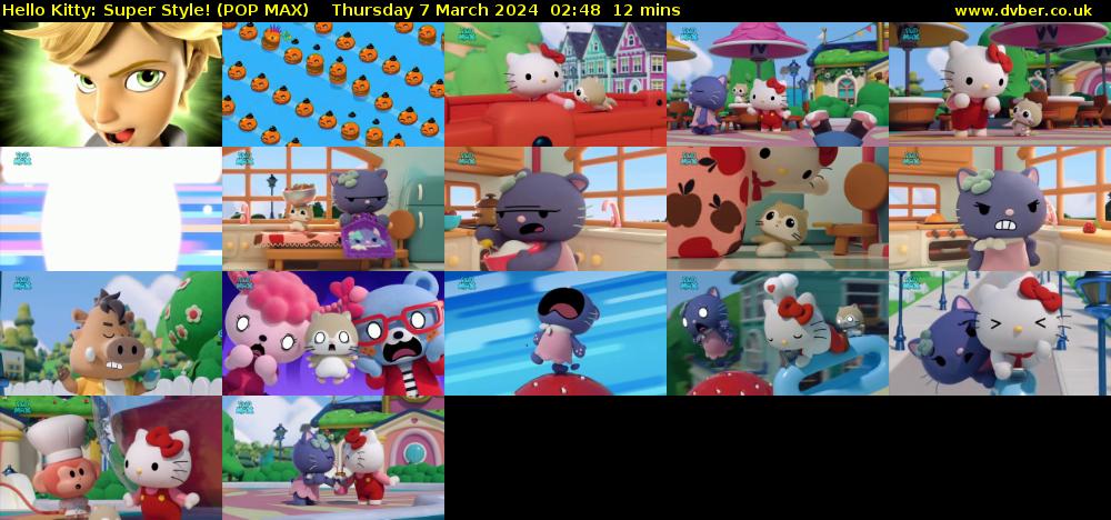 Hello Kitty: Super Style! (POP MAX) Thursday 7 March 2024 02:48 - 03:00