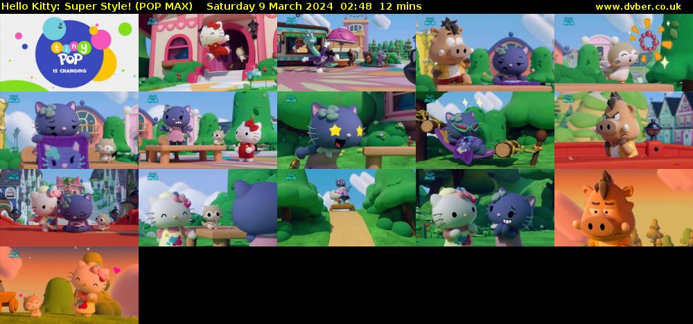 Hello Kitty: Super Style! (POP MAX) Saturday 9 March 2024 02:48 - 03:00