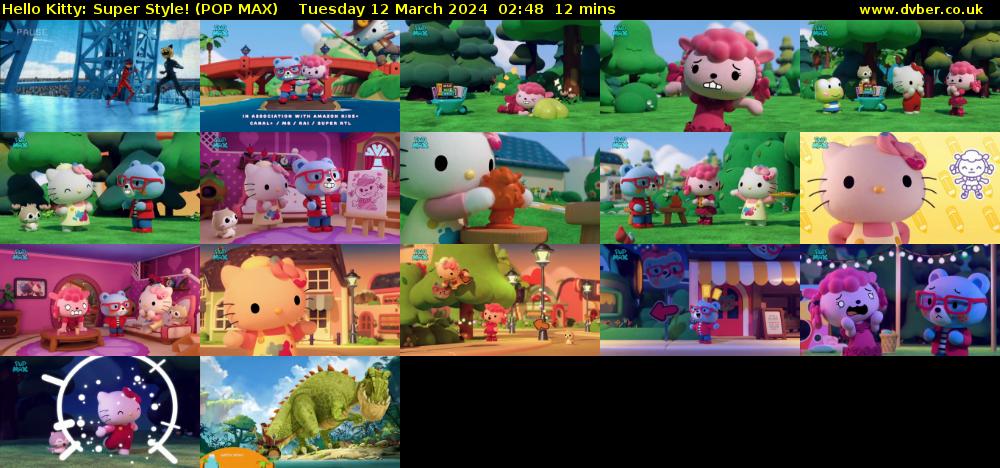 Hello Kitty: Super Style! (POP MAX) Tuesday 12 March 2024 02:48 - 03:00