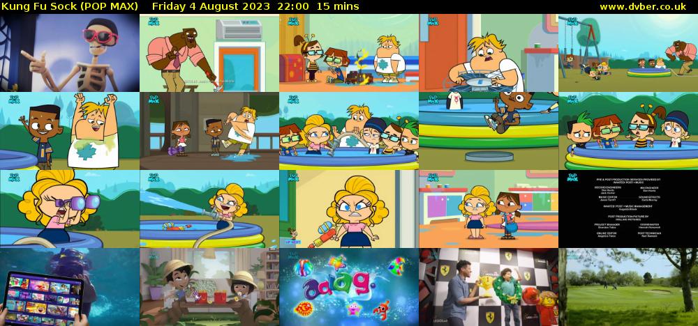 Kung Fu Sock (POP MAX) Friday 4 August 2023 22:00 - 22:15