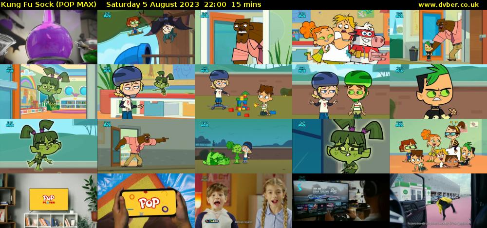 Kung Fu Sock (POP MAX) Saturday 5 August 2023 22:00 - 22:15