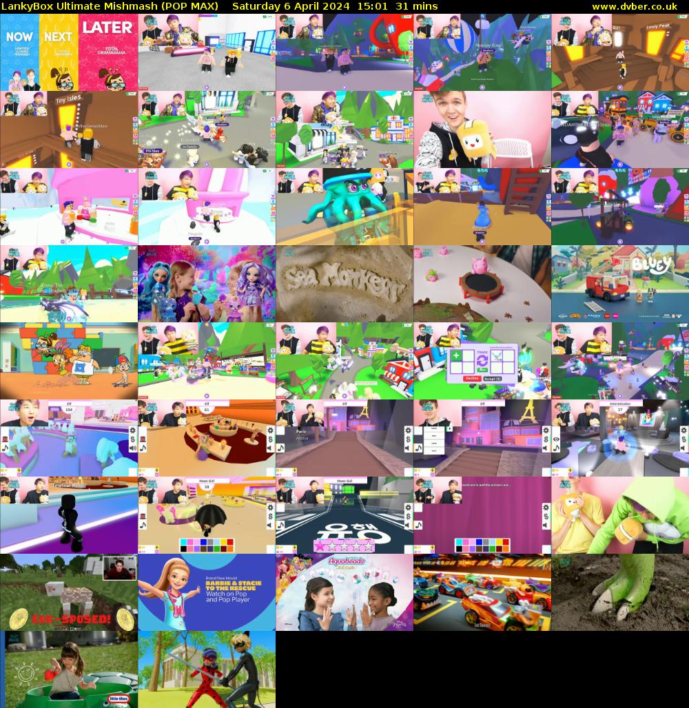 LankyBox Ultimate Mishmash (POP MAX) Saturday 6 April 2024 15:01 - 15:32