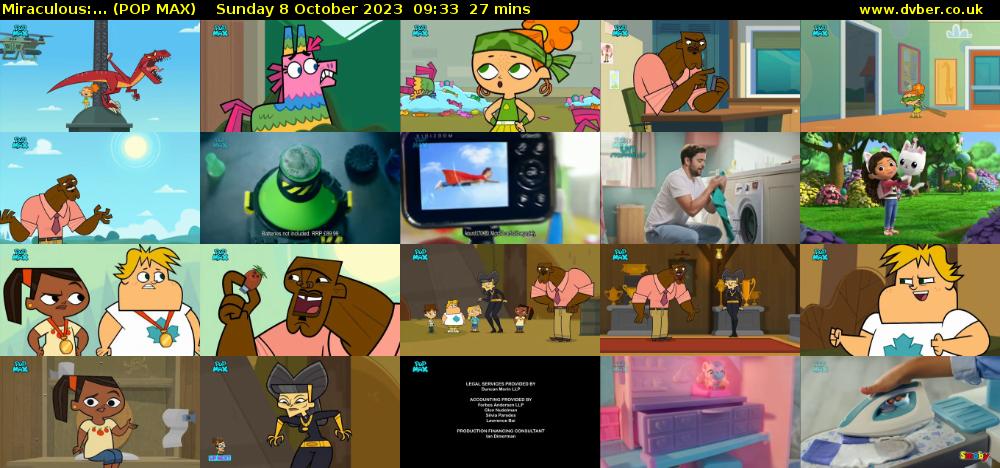 Miraculous:... (POP MAX) Sunday 8 October 2023 09:33 - 10:00