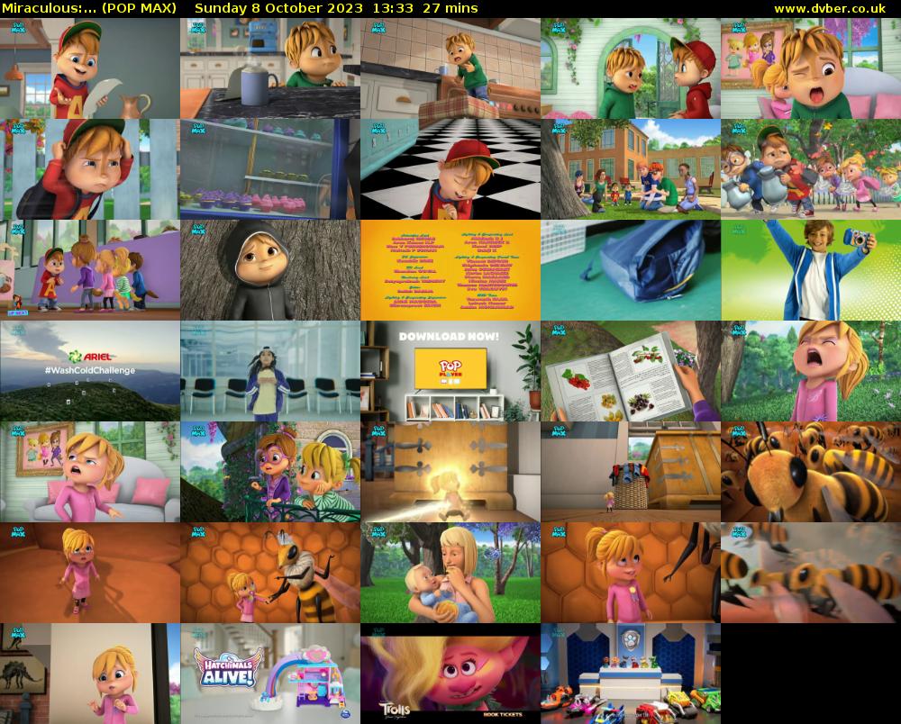 Miraculous:... (POP MAX) Sunday 8 October 2023 13:33 - 14:00
