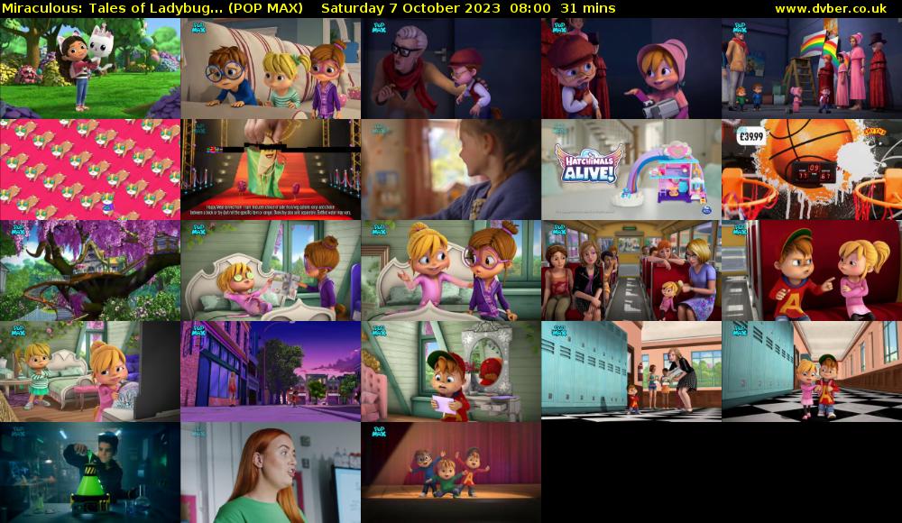 Miraculous: Tales of Ladybug... (POP MAX) Saturday 7 October 2023 08:00 - 08:31