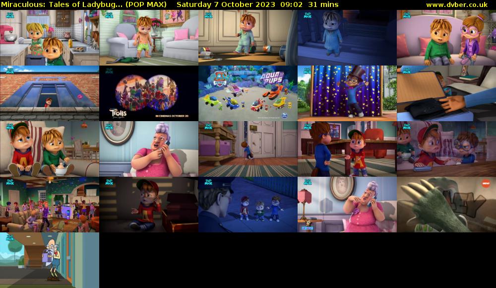Miraculous: Tales of Ladybug... (POP MAX) Saturday 7 October 2023 09:02 - 09:33
