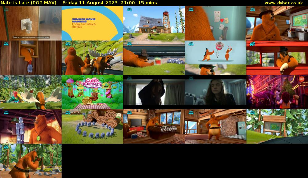 Nate is Late (POP MAX) Friday 11 August 2023 21:00 - 21:15