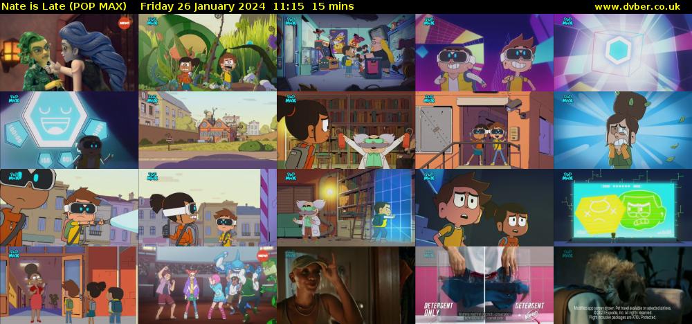 Nate is Late (POP MAX) Friday 26 January 2024 11:15 - 11:30