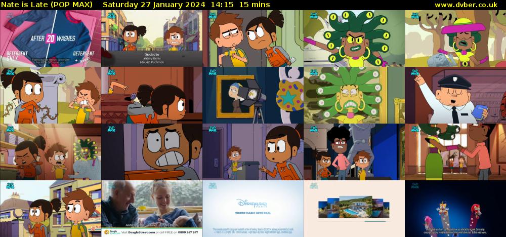 Nate is Late (POP MAX) Saturday 27 January 2024 14:15 - 14:30
