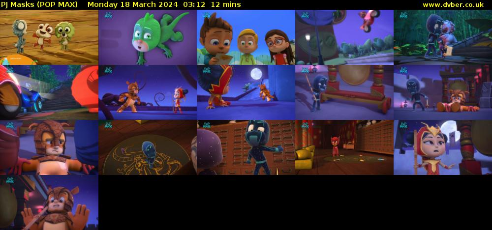 PJ Masks (POP MAX) Monday 18 March 2024 03:12 - 03:24