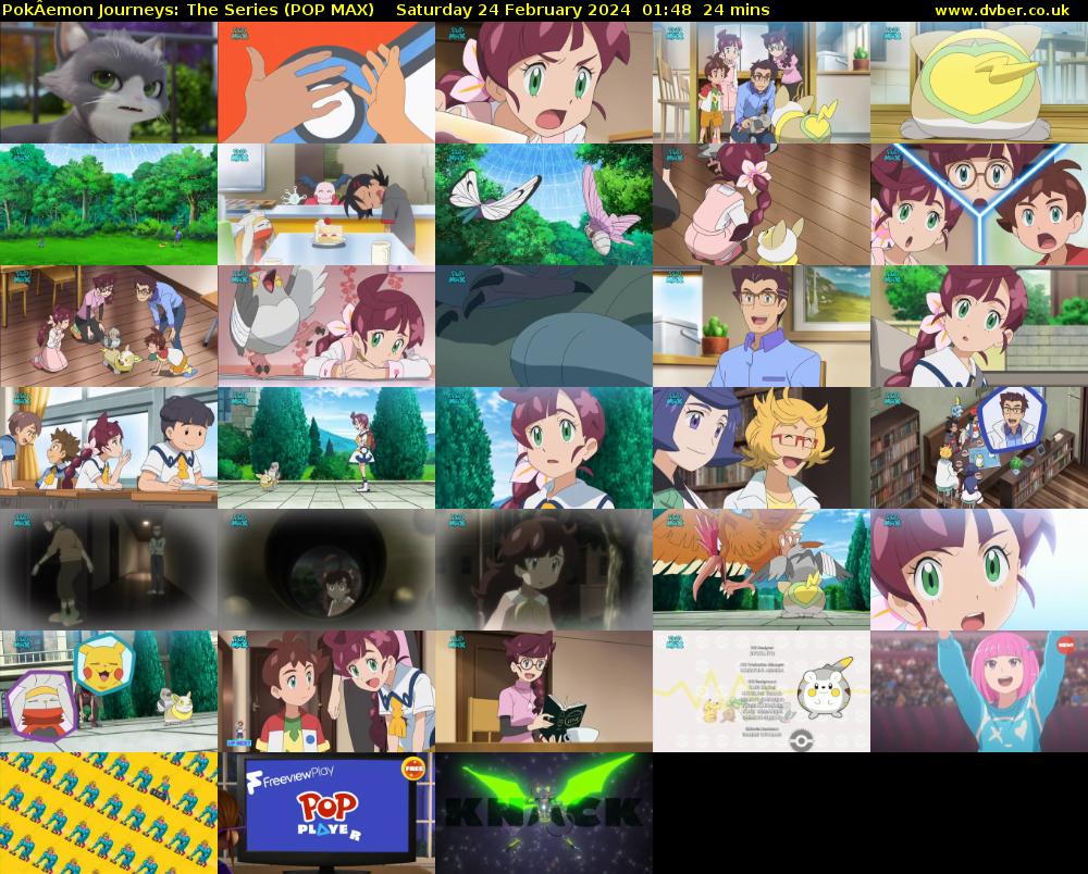 PokÂemon Journeys: The Series (POP MAX) Saturday 24 February 2024 01:48 - 02:12