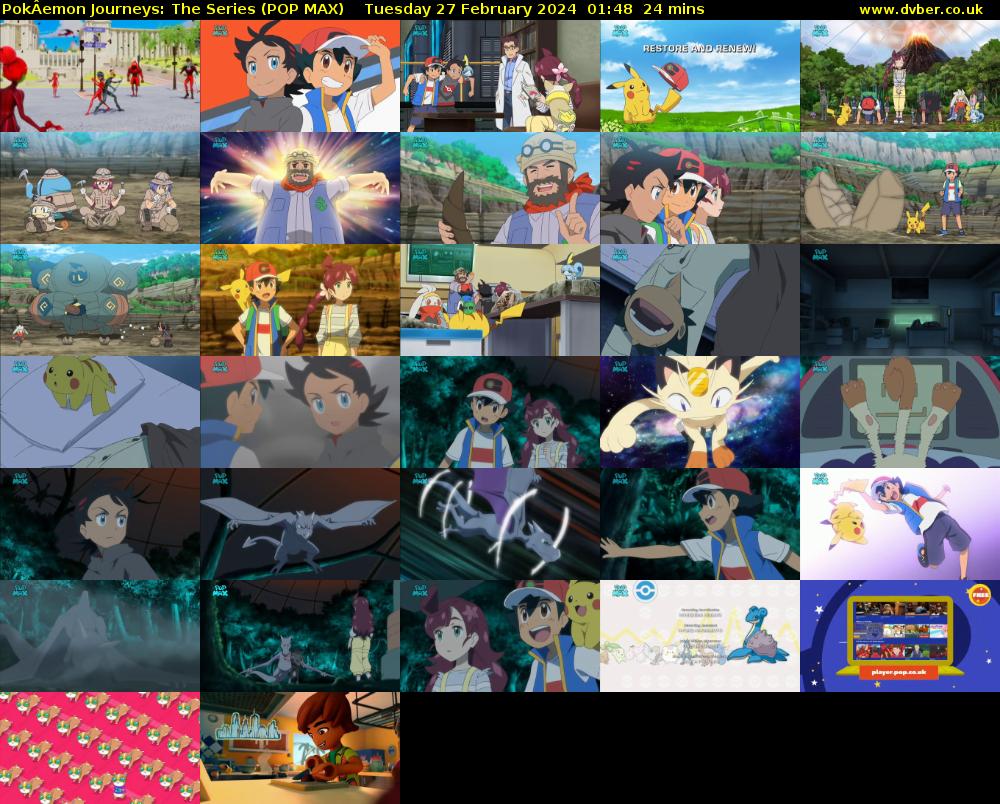 PokÂemon Journeys: The Series (POP MAX) Tuesday 27 February 2024 01:48 - 02:12