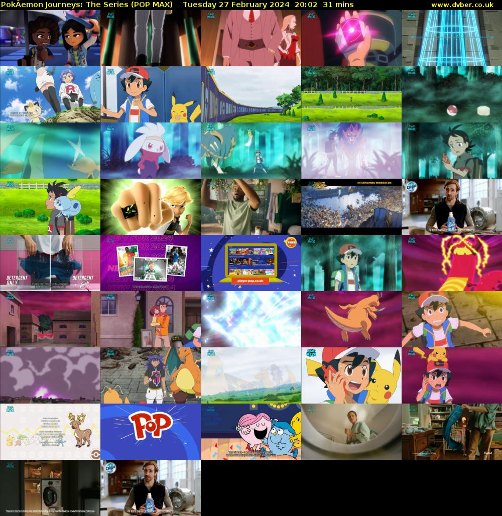 PokÂemon Journeys: The Series (POP MAX) Tuesday 27 February 2024 20:02 - 20:33