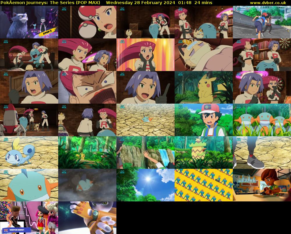 PokÂemon Journeys: The Series (POP MAX) Wednesday 28 February 2024 01:48 - 02:12
