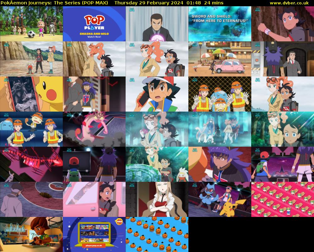 PokÂemon Journeys: The Series (POP MAX) Thursday 29 February 2024 01:48 - 02:12