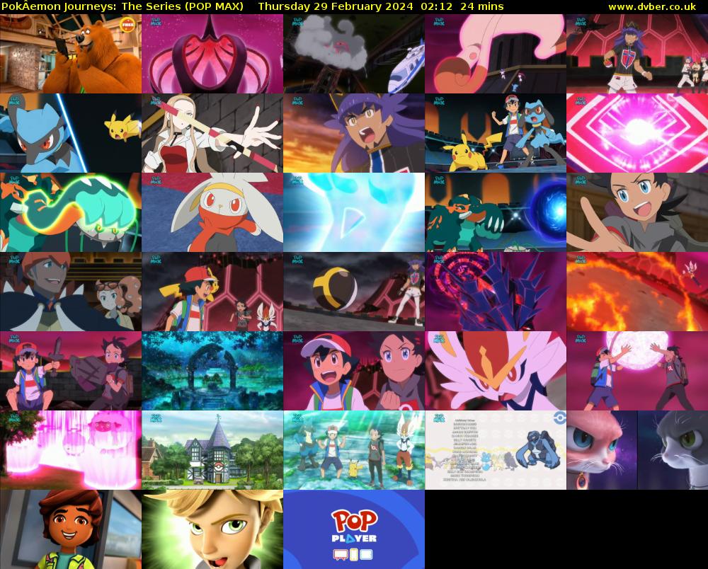 PokÂemon Journeys: The Series (POP MAX) Thursday 29 February 2024 02:12 - 02:36