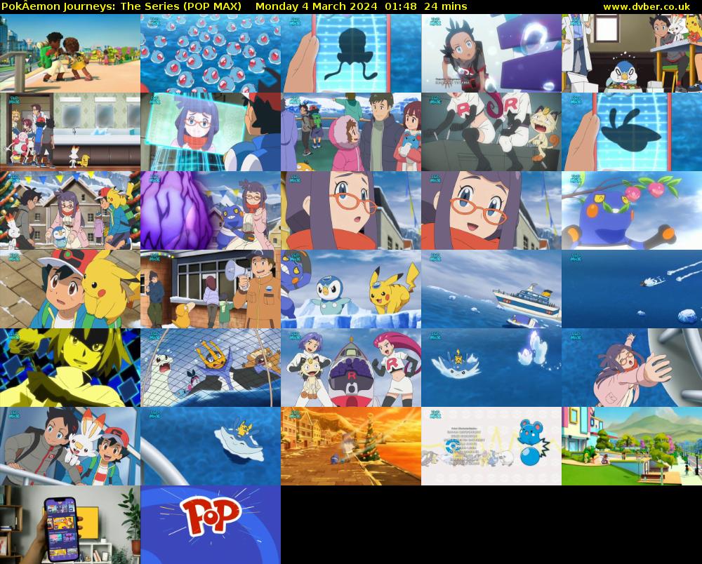 PokÂemon Journeys: The Series (POP MAX) Monday 4 March 2024 01:48 - 02:12