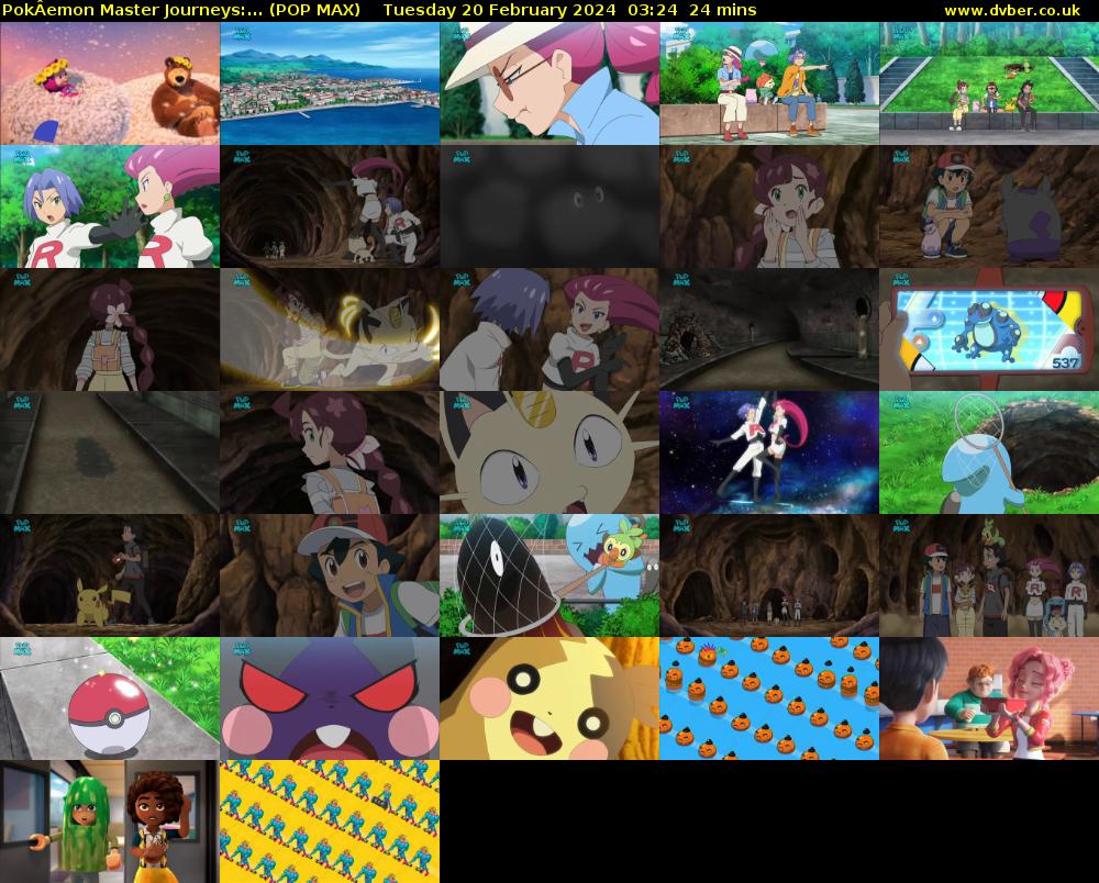 PokÂemon Master Journeys:... (POP MAX) Tuesday 20 February 2024 03:24 - 03:48