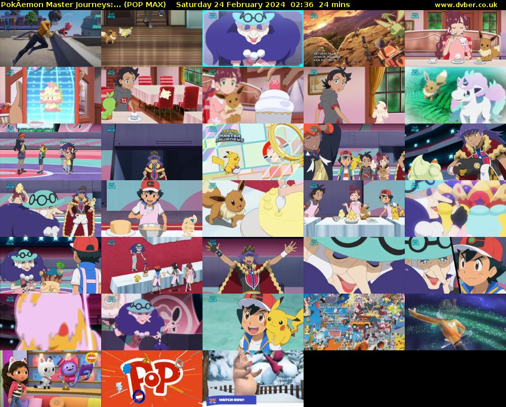 PokÂemon Master Journeys:... (POP MAX) Saturday 24 February 2024 02:36 - 03:00