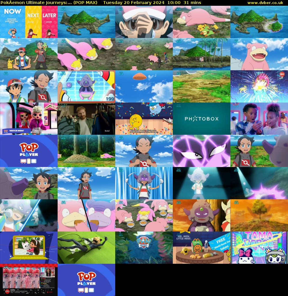 PokÂemon Ultimate Journeys:... (POP MAX) Tuesday 20 February 2024 10:00 - 10:31