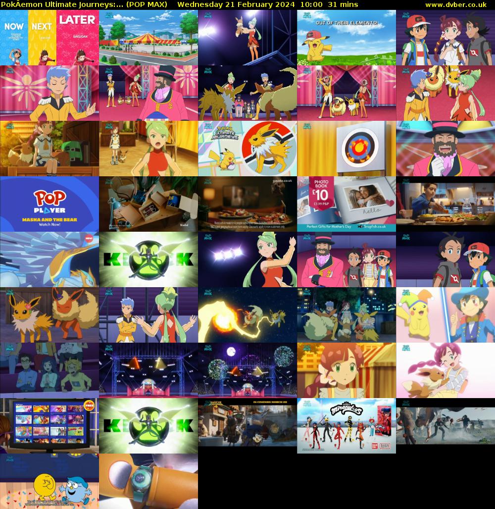 PokÂemon Ultimate Journeys:... (POP MAX) Wednesday 21 February 2024 10:00 - 10:31