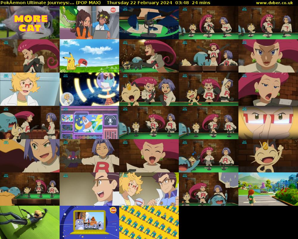 PokÂemon Ultimate Journeys:... (POP MAX) Thursday 22 February 2024 03:48 - 04:12