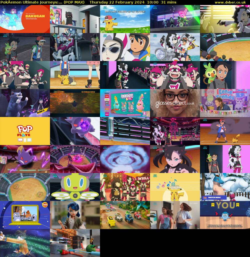 PokÂemon Ultimate Journeys:... (POP MAX) Thursday 22 February 2024 10:00 - 10:31