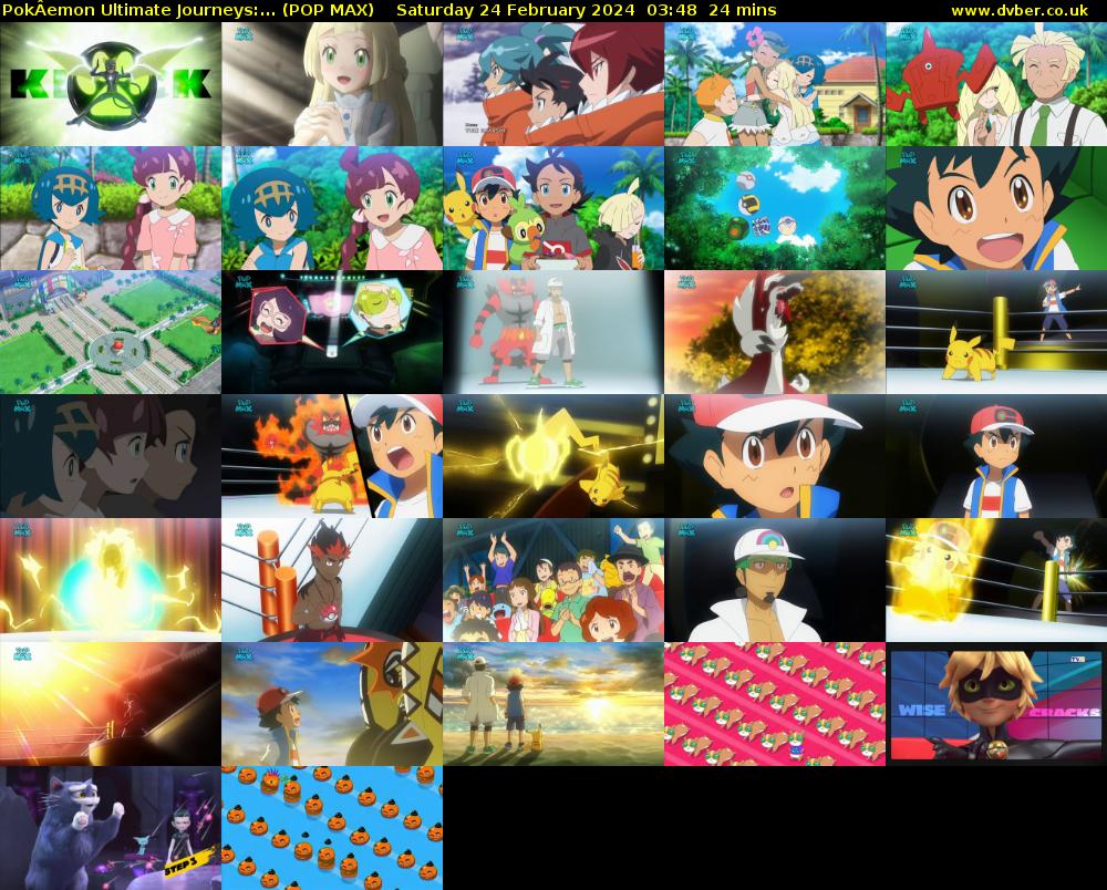 PokÂemon Ultimate Journeys:... (POP MAX) Saturday 24 February 2024 03:48 - 04:12