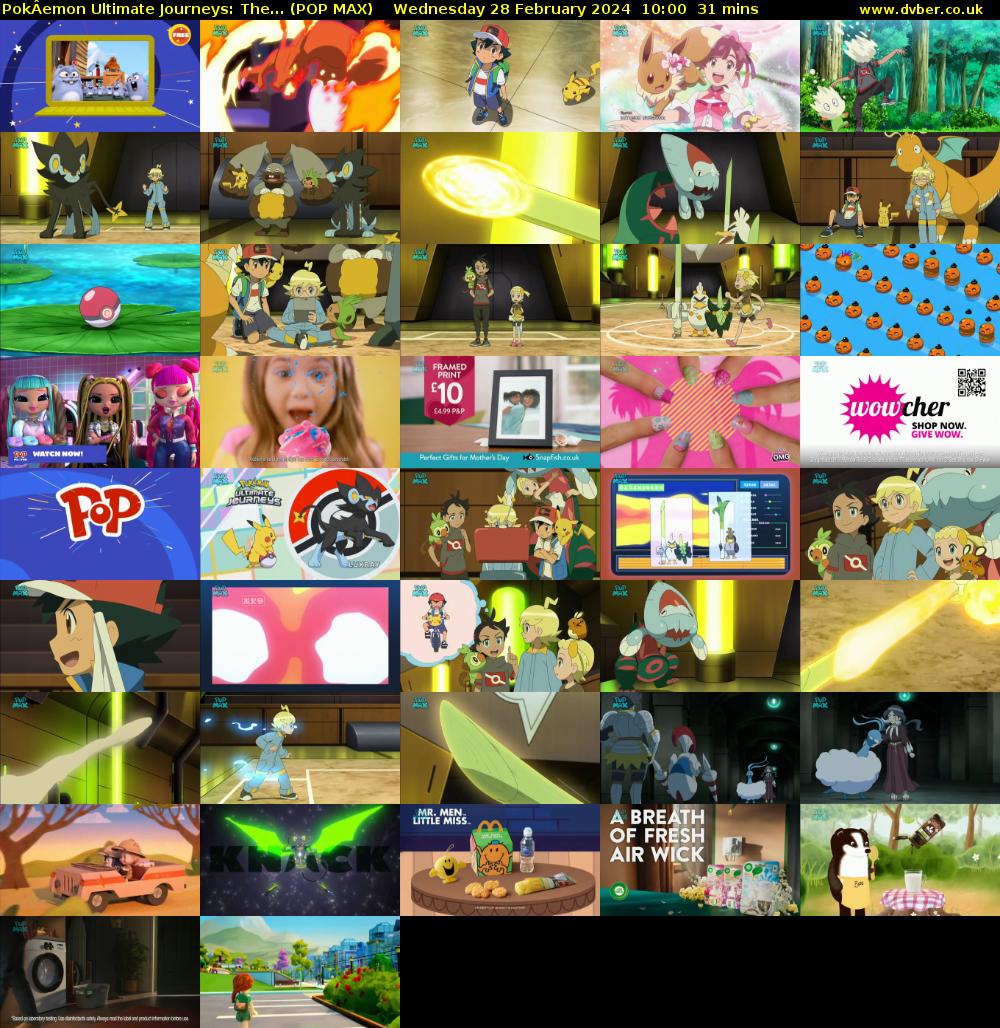 PokÂemon Ultimate Journeys: The... (POP MAX) Wednesday 28 February 2024 10:00 - 10:31