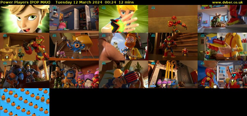 Power Players (POP MAX) Tuesday 12 March 2024 00:24 - 00:36