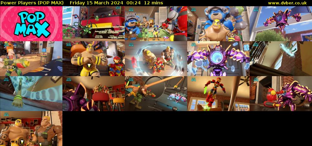 Power Players (POP MAX) Friday 15 March 2024 00:24 - 00:36