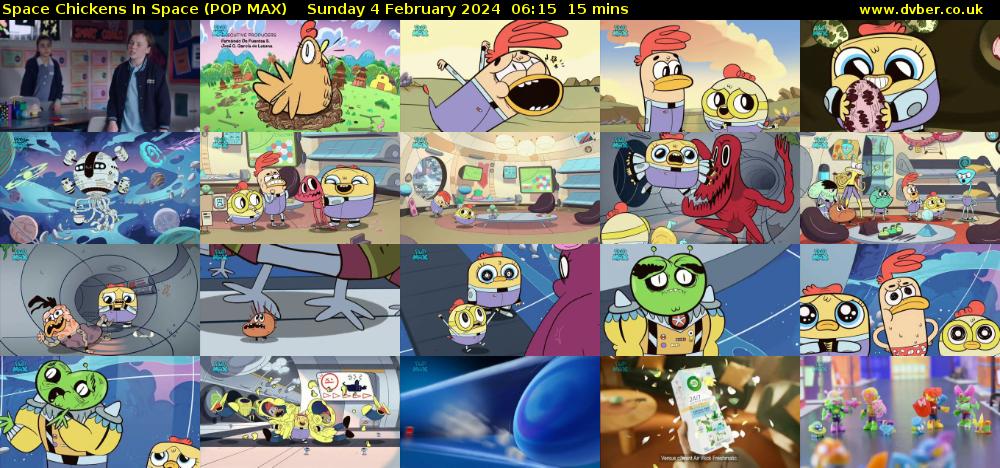 Space Chickens In Space (POP MAX) Sunday 4 February 2024 06:15 - 06:30