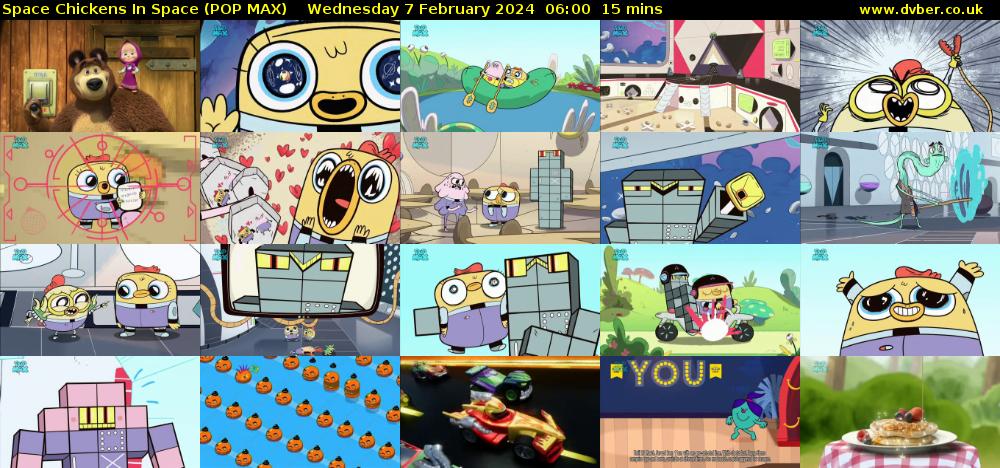 Space Chickens In Space (POP MAX) Wednesday 7 February 2024 06:00 - 06:15