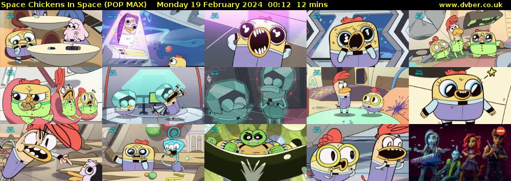Space Chickens In Space (POP MAX) Monday 19 February 2024 00:12 - 00:24
