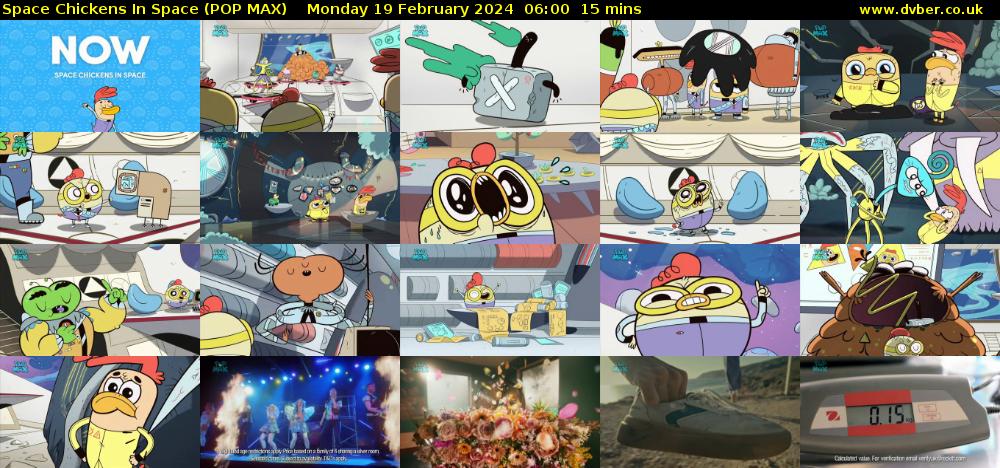 Space Chickens In Space (POP MAX) Monday 19 February 2024 06:00 - 06:15