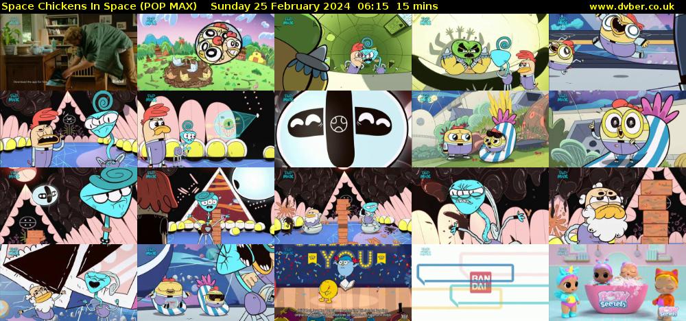 Space Chickens In Space (POP MAX) Sunday 25 February 2024 06:15 - 06:30