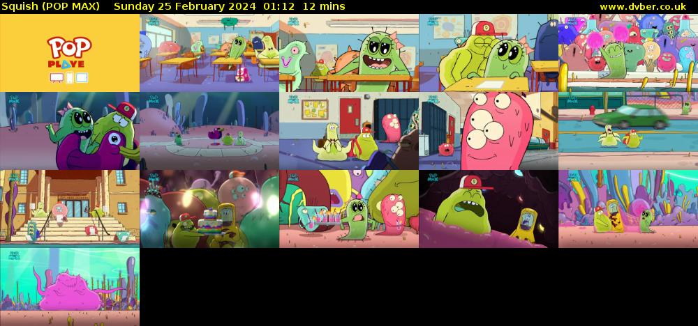 Squish (POP MAX) Sunday 25 February 2024 01:12 - 01:24