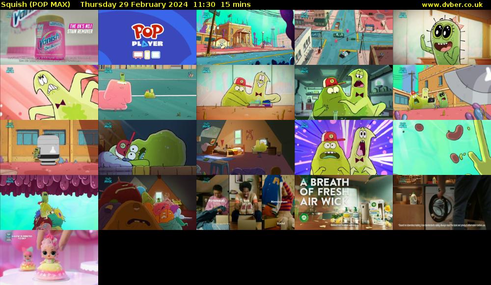Squish (POP MAX) Thursday 29 February 2024 11:30 - 11:45