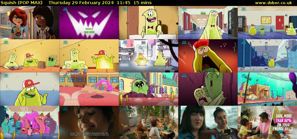 Squish (POP MAX) Thursday 29 February 2024 11:45 - 12:00