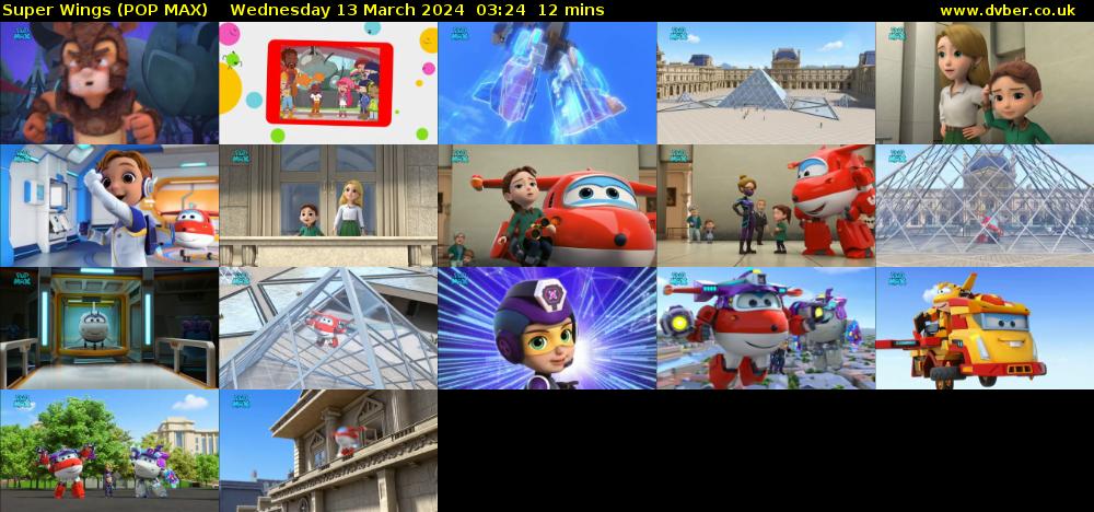 Super Wings (POP MAX) Wednesday 13 March 2024 03:24 - 03:36