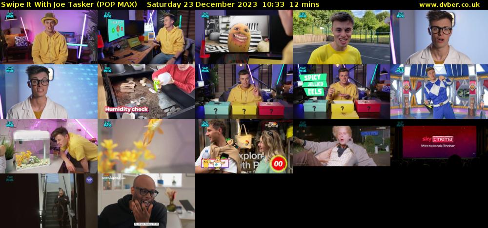 Swipe It With Joe Tasker (POP MAX) Saturday 23 December 2023 10:33 - 10:45