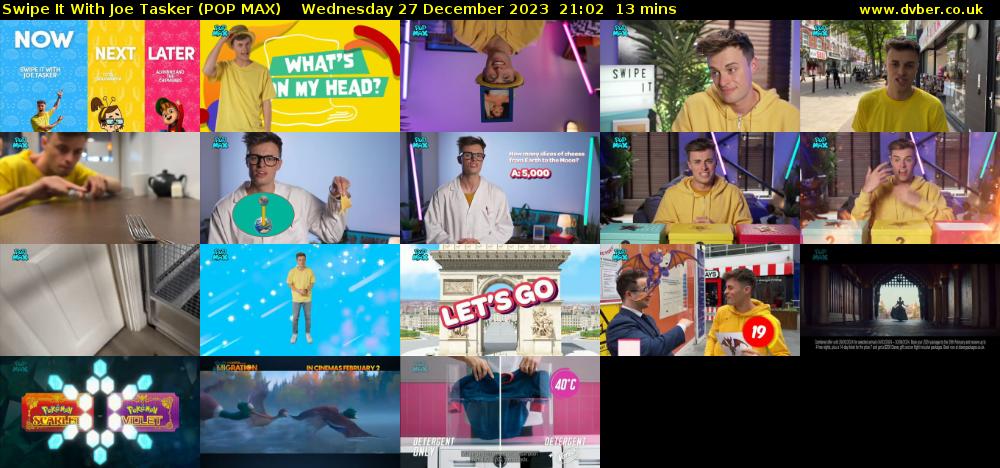 Swipe It With Joe Tasker (POP MAX) Wednesday 27 December 2023 21:02 - 21:15