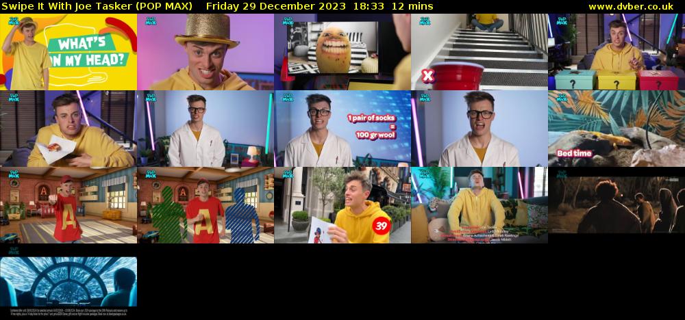 Swipe It With Joe Tasker (POP MAX) Friday 29 December 2023 18:33 - 18:45