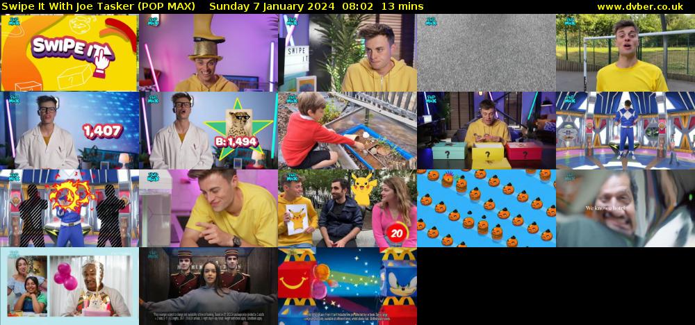 Swipe It With Joe Tasker (POP MAX) Sunday 7 January 2024 08:02 - 08:15