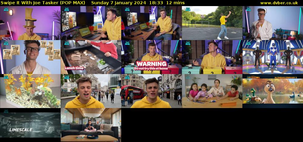 Swipe It With Joe Tasker (POP MAX) Sunday 7 January 2024 18:33 - 18:45