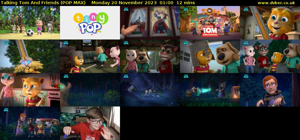 Talking Tom And Friends (POP MAX) Monday 20 November 2023 01:00 - 01:12