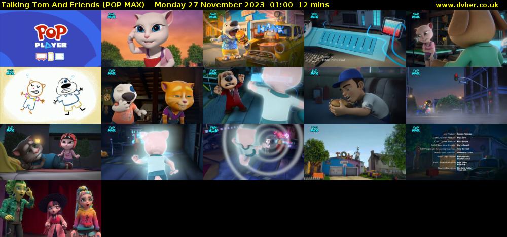 Talking Tom And Friends (POP MAX) Monday 27 November 2023 01:00 - 01:12
