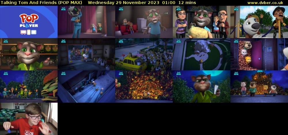 Talking Tom And Friends (POP MAX) Wednesday 29 November 2023 01:00 - 01:12