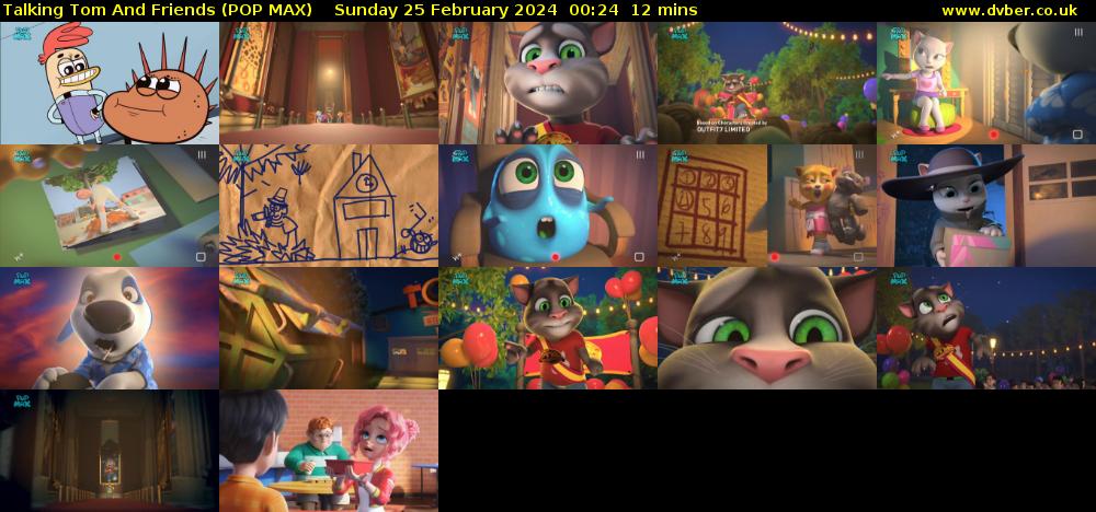 Talking Tom And Friends (POP MAX) Sunday 25 February 2024 00:24 - 00:36